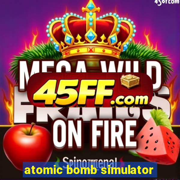 atomic bomb simulator
